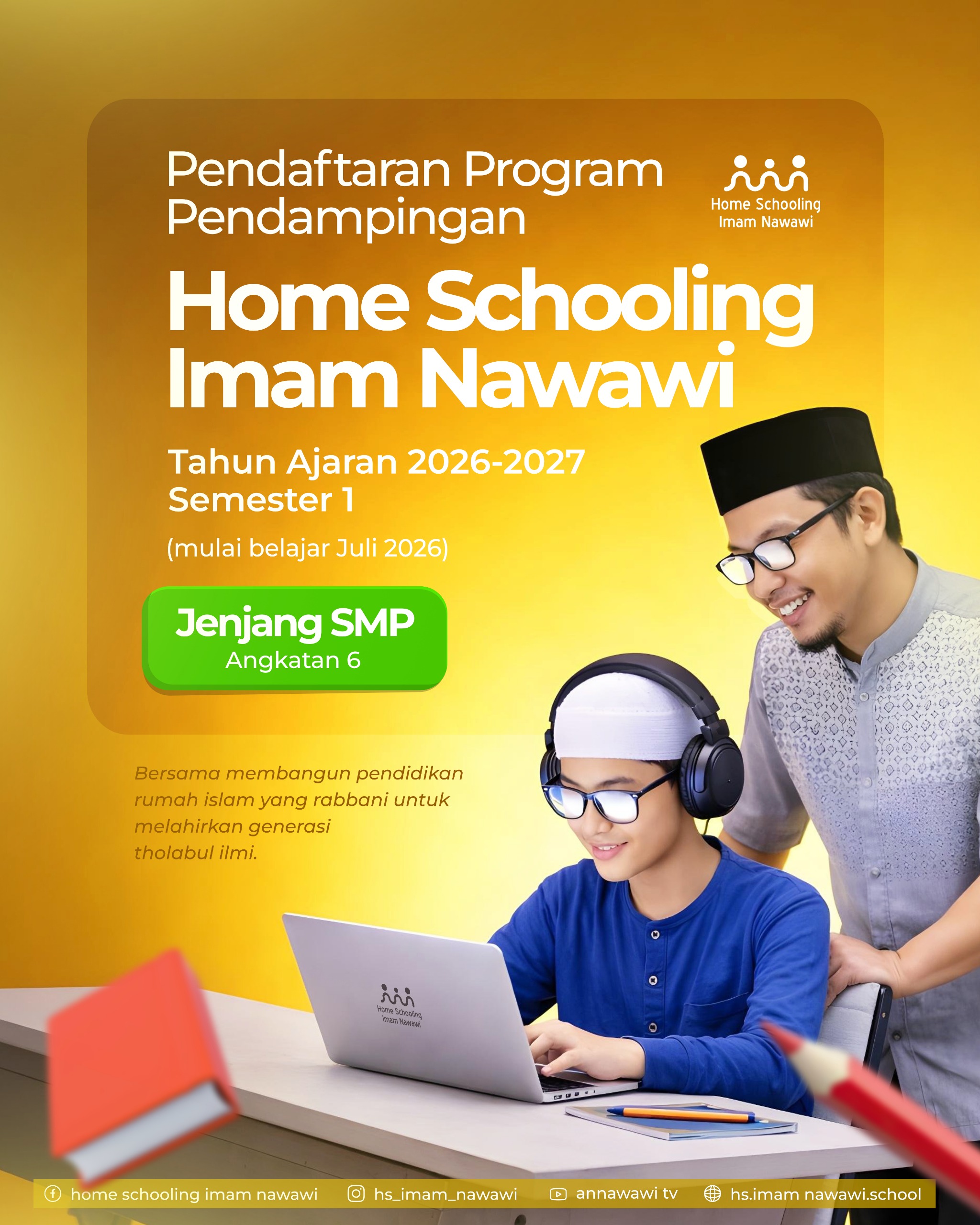 PEMBUKAAN PENDAFTARAN HSIN JENJANG SMP T.A 2026/2027 ANGKATAN 6